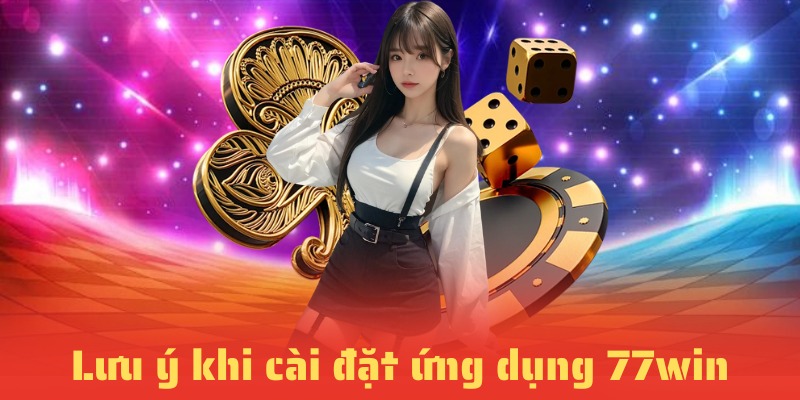 Lưu ý một số điểm để không gặp sự cố khi cài đặt