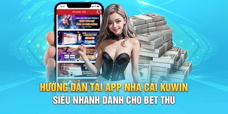 Tải App Kuwin